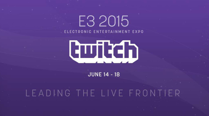 E3 2015 on Twitch: By the Numbers